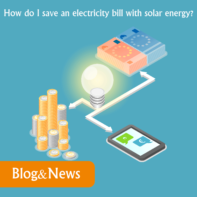 How do I save an electricity bill with solar energy?